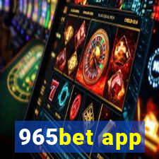 965bet app